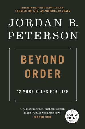 Beyond Order by Jordan B. Peterson