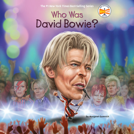 Who Was David Bowie? by Margaret Gurevich and Who HQ
