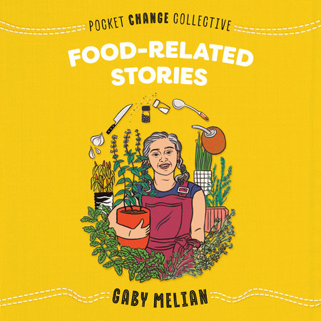 Food-Related Stories by Gaby Melian