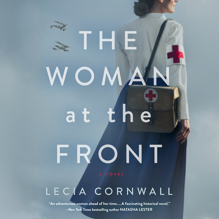 The Woman at the Front by Lecia Cornwall