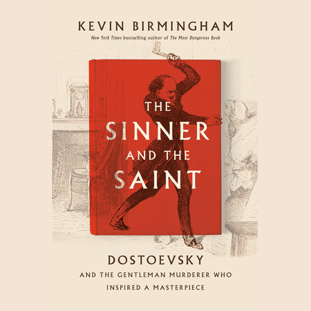 The Sinner and the Saint by Kevin Birmingham