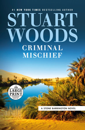 Criminal Mischief by Stuart Woods