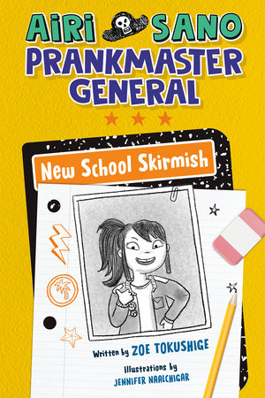 Airi Sano, Prankmaster General: New School Skirmish by Zoe Tokushige