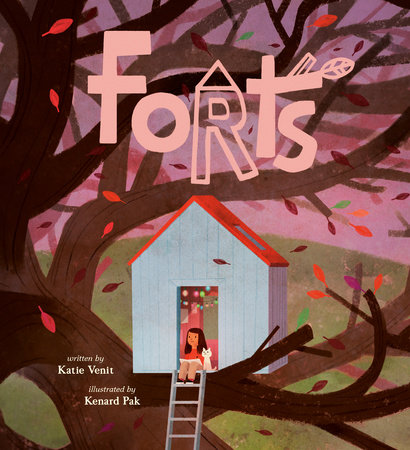 Forts by Katie Venit