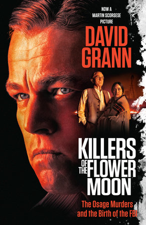 Killers of the Flower Moon (Movie Tie-in Edition) Book Cover Picture