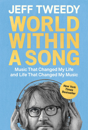 World Within a Song by Jeff Tweedy
