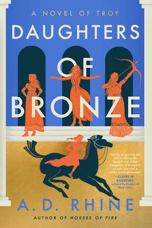 Daughters of Bronze by A. D. Rhine