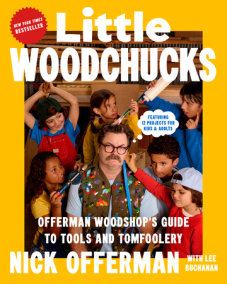 Little Woodchucks by Nick Offerman and Lee Buchanan