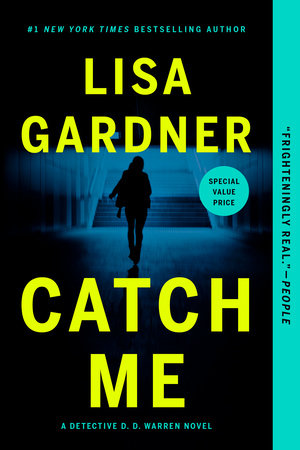 Catch Me by Lisa Gardner