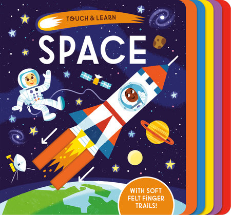 Touch & Learn: Space by Becky Davies
