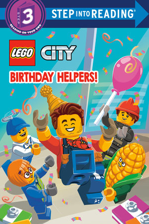 Birthday Helpers! (LEGO City) by Steve Foxe