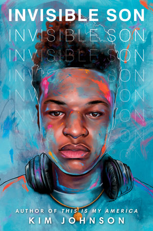 Invisible Son by Kim Johnson