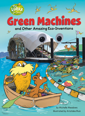 Green Machines and Other Amazing Eco-Inventions by Michelle Meadows