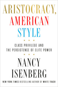 Aristocracy, American Style