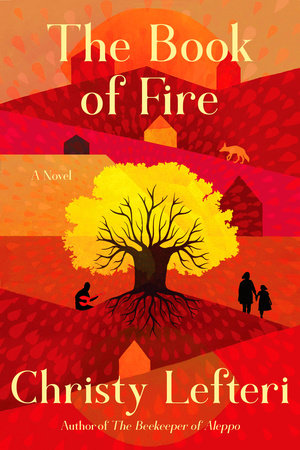 The Book of Fire by Christy Lefteri
