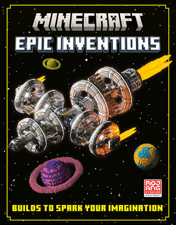 Minecraft: Epic Inventions by Mojang AB and The Official Minecraft Team