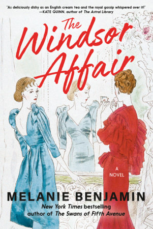 The Windsor Affair by Melanie Benjamin