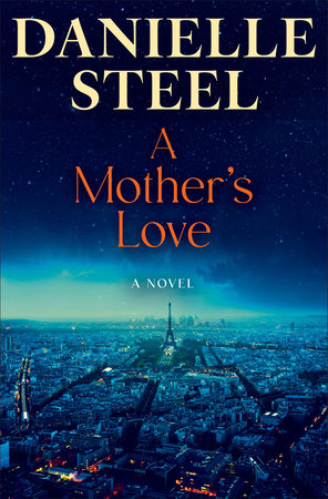 A Mother's Love by Danielle Steel