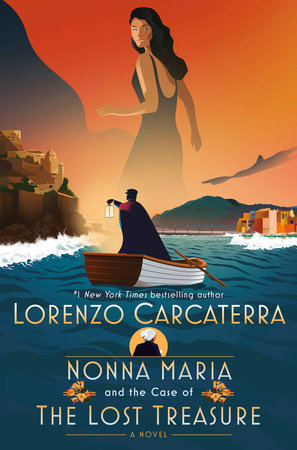 Nonna Maria and the Case of the Lost Treasure by Lorenzo Carcaterra