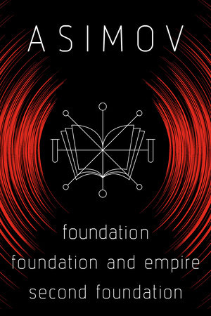 Foundation 3-Book Bundle by Isaac Asimov