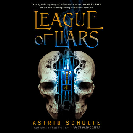 League of Liars by Astrid Scholte