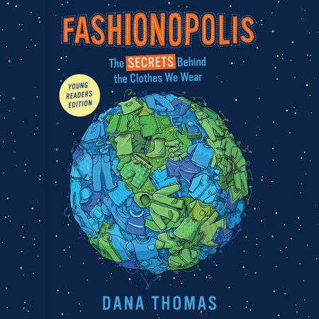 Fashionopolis (Young Readers Edition) by Dana Thomas: 9780593325025