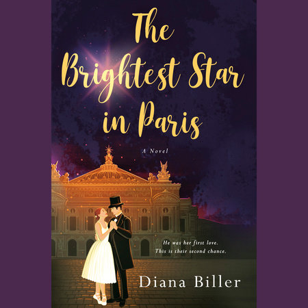 The Brightest Star in Paris by Diana Biller