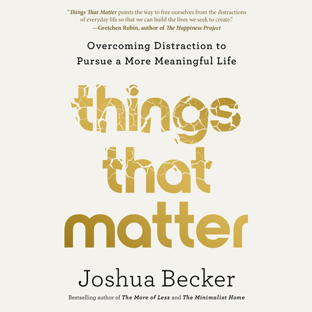 Things That Matter by Joshua Becker