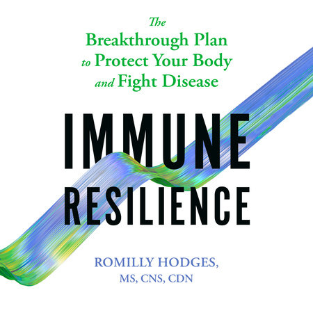 Immune Resilience by Romilly Hodges