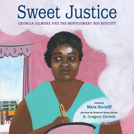 Sweet Justice by Mara Rockliff