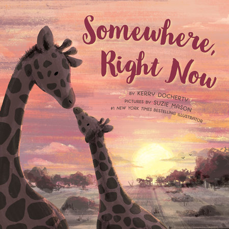 Somewhere, Right Now by Kerry Docherty