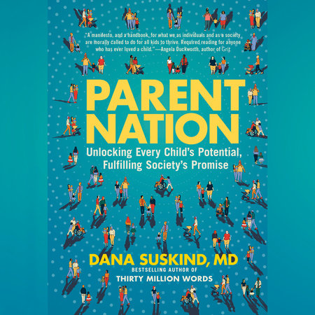 Parent Nation by Dana Suskind
