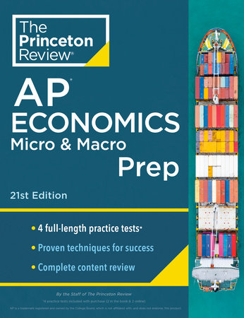 Princeton Review AP Economics Micro & Macro Prep, 21st Edition by The Princeton Review