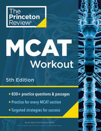 Princeton Review MCAT Workout, 5th Edition by The Princeton Review