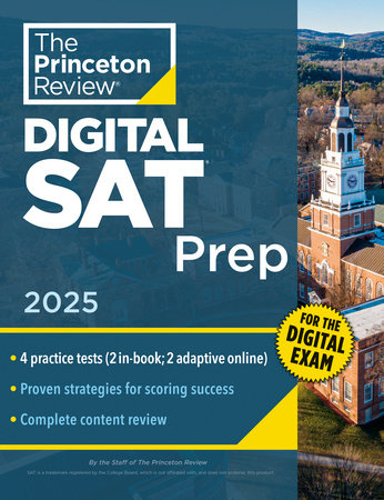 Princeton Review Digital SAT Prep, 2025 by The Princeton Review