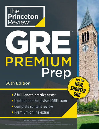 Princeton Review GRE Premium Prep, 36th Edition by The Princeton Review