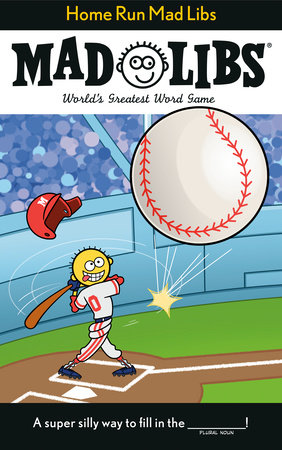 Home Run Mad Libs by Mickie Matheis