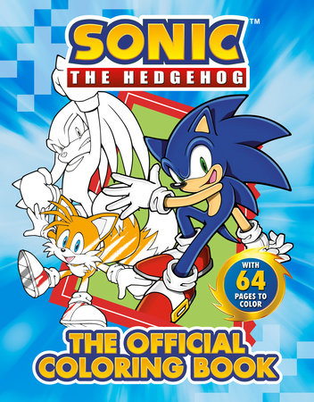 Sonic the Hedgehog: The Official Coloring Book by Penguin Young Readers Licenses