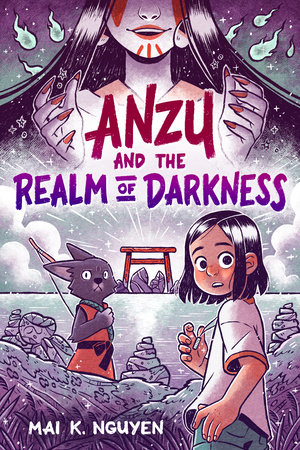 Anzu and the Realm of Darkness: A Graphic Novel by Mai K. Nguyen