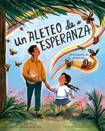 Un aleteo de esperanza by Cynthia Harmony