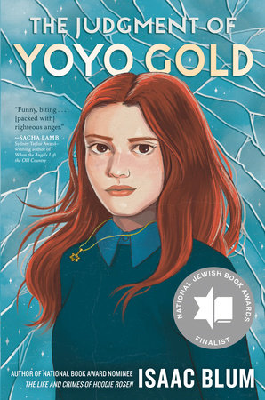 The Judgment of Yoyo Gold by Isaac Blum