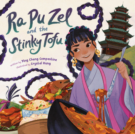 Ra Pu Zel and the Stinky Tofu by Ying Chang Compestine