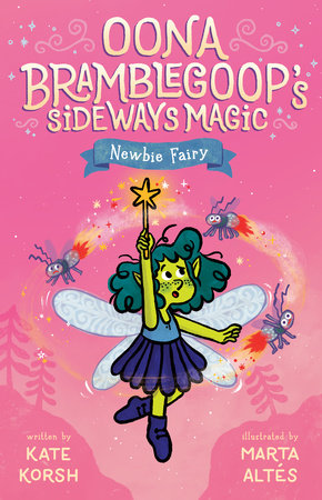 Newbie Fairy by Kate Korsh