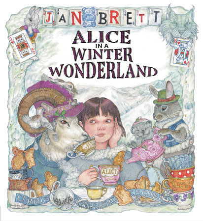 Alice in a Winter Wonderland by Jan Brett