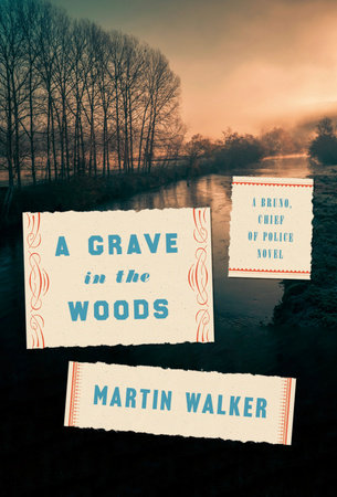A Grave in the Woods by Martin Walker