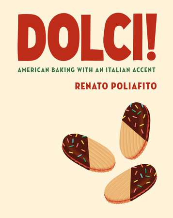 Dolci! by Renato Poliafito and Casey Elsass