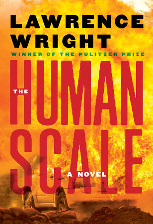 The Human Scale by Lawrence Wright