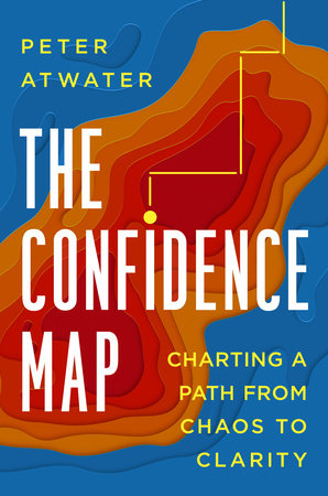 The Confidence Map by Peter Atwater