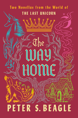 The Way Home by Peter S. Beagle: 9780593547403