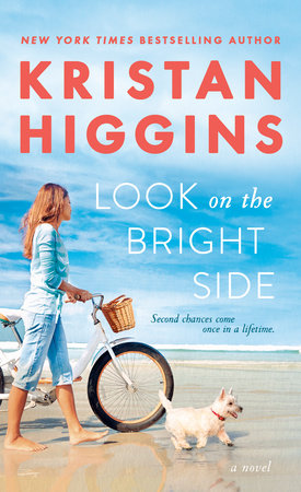 Look on the Bright Side by Kristan Higgins